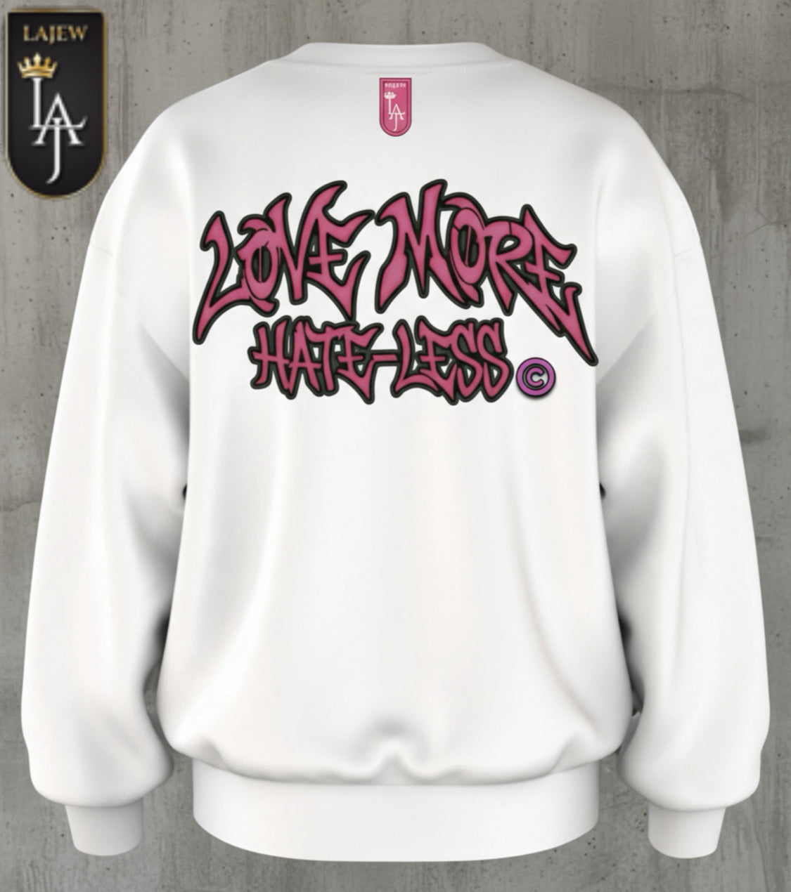 LAJEW'S LOVE MORE SWEATSHIRT